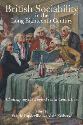 bokomslag British Sociability in the Long Eighteenth Century