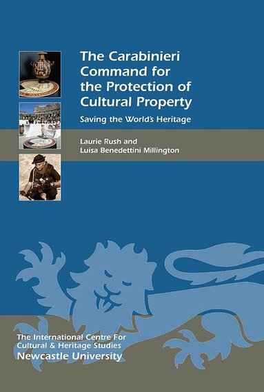 Laurie W. Rush, Luisa Benedettini Millington - Carabinieri Command for the Protection of Cultural Property, Häftad