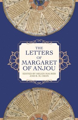 The Letters of Margaret of Anjou 1