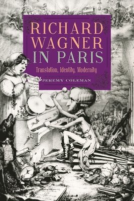 bokomslag Richard Wagner in Paris