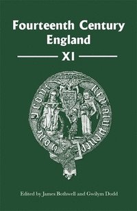 bokomslag Fourteenth Century England XI