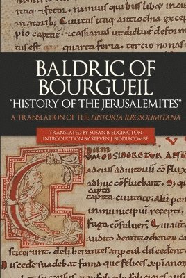 bokomslag Baldric of Bourgueil: "History of the Jerusalemites"