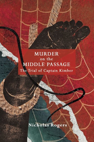 Nicholas Rogers - Murder on the Middle Passage, Häftad