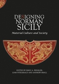bokomslag Designing Norman Sicily