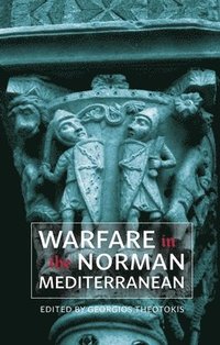 bokomslag Warfare in the Norman Mediterranean