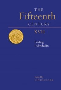 bokomslag The Fifteenth Century XVII