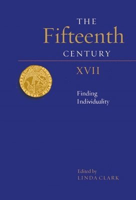 Linda Clark - Fifteenth Century XVII, Inbunden