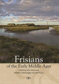 bokomslag Frisians of the Early Middle Ages