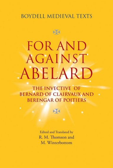R M Thomson, Rodney M. Thomson - For and Against Abelard, Inbunden