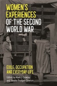 bokomslag Women's Experiences of the Second World War
