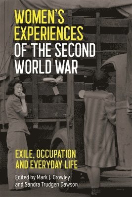 Women's Experiences of the Second World War 1