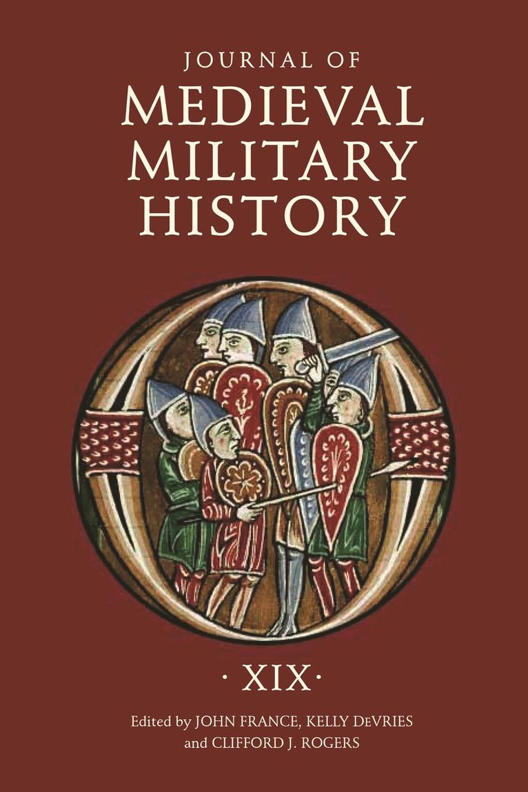 John France, Kelly DeVries, Clifford J. Rogers, John (Customer) France, Kelly (Customer) DeVries, Clifford J. (Customer) Rogers, John, France, Kelly Devries, Clifford J Rogers - Journal of Medieval Military History, Inbunden