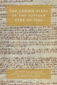 bokomslag The Crown Pleas of the Suffolk Eyre of 1240