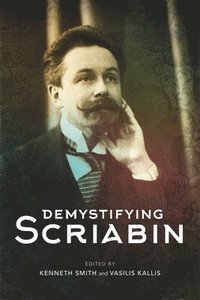 bokomslag Demystifying Scriabin