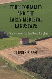 bokomslag Territoriality and the Early Medieval Landscape