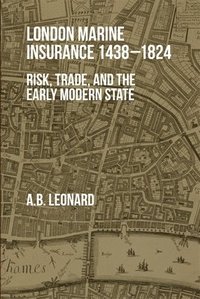 bokomslag London Marine Insurance 1438-1824