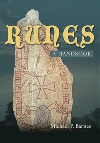 bokomslag Runes: a Handbook
