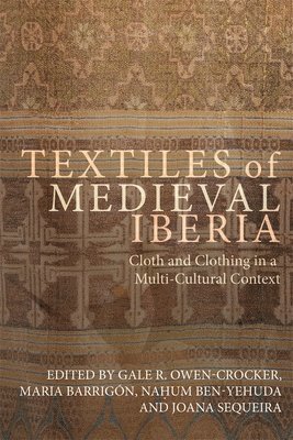 Textiles of Medieval Iberia 1