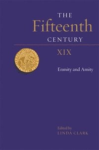 bokomslag The Fifteenth Century XIX