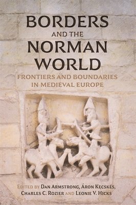 Borders and the Norman World 1