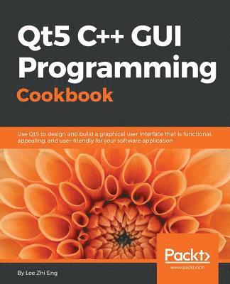 bokomslag Qt5 C++ GUI Programming Cookbook