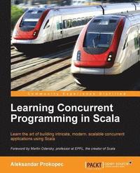 bokomslag Learning Concurrent Programming in Scala