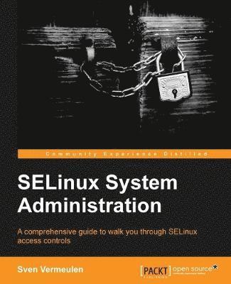 bokomslag Selinux Policy Administration