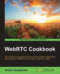 bokomslag WebRTC Cookbook
