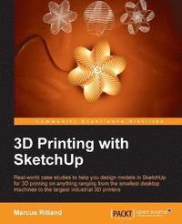 bokomslag 3D Printing with SketchUp