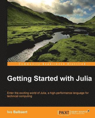 bokomslag Getting started with Julia Programming Language