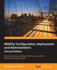 bokomslag WildFly Configuration, Deployment, and Administration -