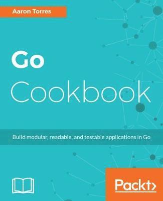 Go Cookbook 1