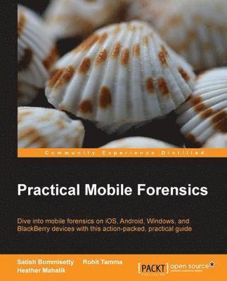 bokomslag Practical Mobile Forensics