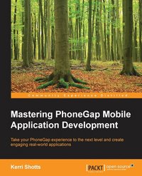 bokomslag Mastering PhoneGap Mobile Application Development