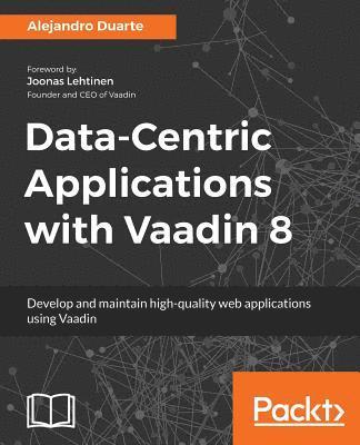 bokomslag Data-Centric Applications with Vaadin 8