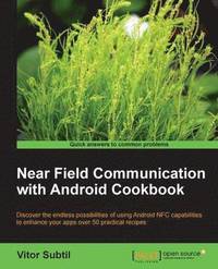 bokomslag Near Field Communication with Android Cookbook