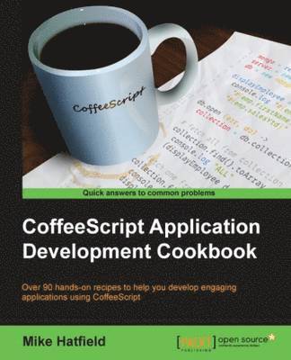 bokomslag CoffeeScript Application Development Cookbook