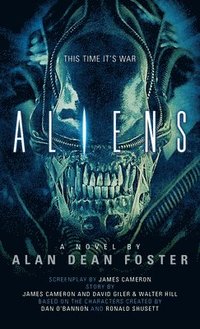 bokomslag Aliens: The Official Movie Novelization