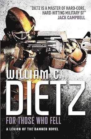 For those who fell (a legion of the damned novel)