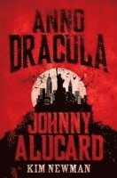 bokomslag Anno Dracula - Johnny Alucard
