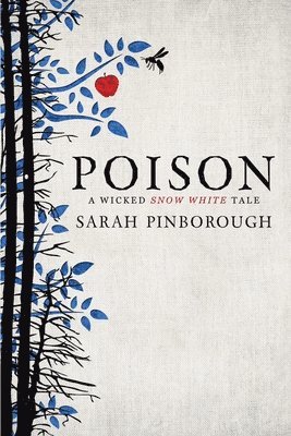 Sarah Pinborough - Poison, Inbunden