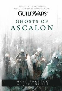 bokomslag Guild Wars - Ghosts of Ascalon