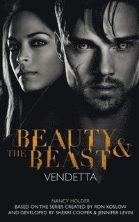 bokomslag Beauty & the Beast: Vendetta