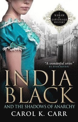 India Black and the Shadows of Anarchy 1