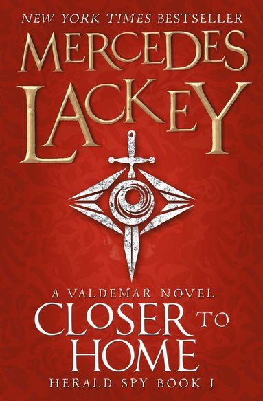 Mercedes Lackey - Closer to Home, Häftad