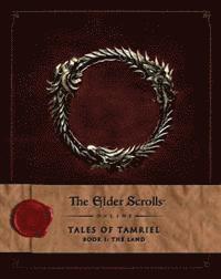 bokomslag Elder Scrolls Online: Tales of Tamriel, Book I: The Land