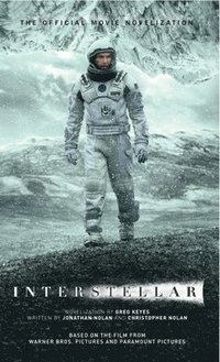 bokomslag Interstellar: The Official Movie Novelization