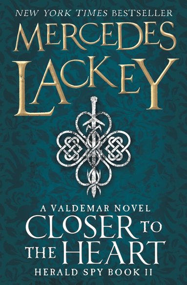 Mercedes Lackey - Closer to the Heart, Häftad