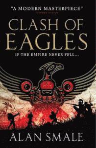 bokomslag Clash of Eagles (The Hesperian Trilogy  #1)