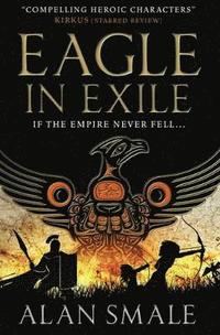 bokomslag Eagle in Exile (The Hesperian Trilogy #2)